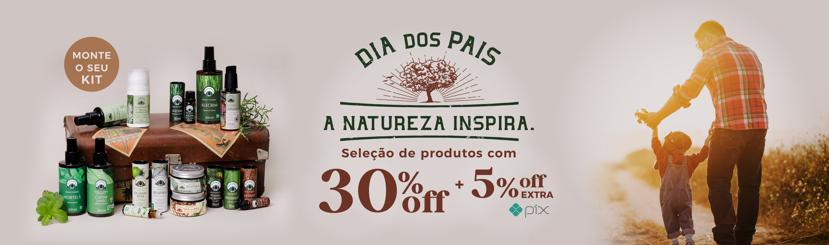 Dia dos Pais — Seleção especial com 30% off